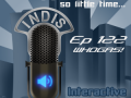 InDis – Ep 122 – WHOGAS!