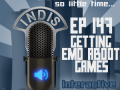 InDis – Ep 147 – Getting Emo Aboot Games