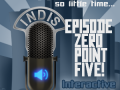InDis – Ep 0.5 – Zero Point Five