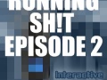 InDis – Episode 206 – Running Sh!t Episode 2