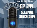 InDis – Ep 244 – Sleeping Darksiders