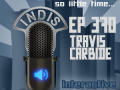 InDis – Ep 370 – Travis Carbide