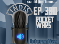 InDis – Ep 380 – Rocket Wars