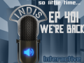 InDis – Ep 401 – We’re Back