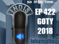 InDis – Ep 422 – Game of the Year 2018